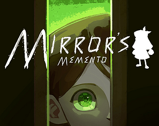 Mirror's Memento